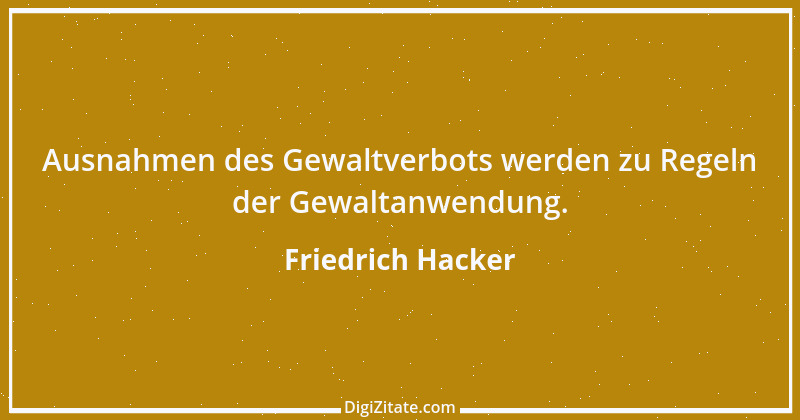 Zitat von Friedrich Hacker 3