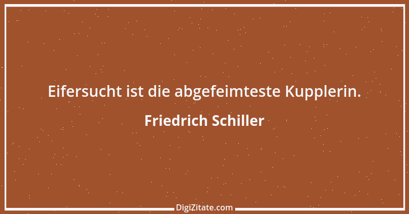 Zitat von Friedrich Schiller 1066