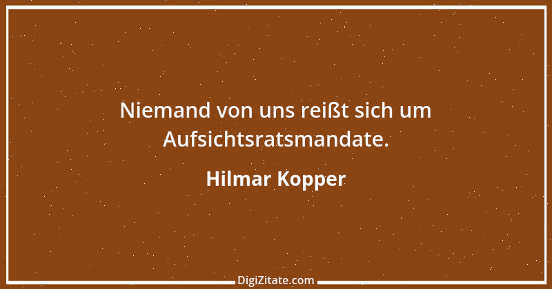 Zitat von Hilmar Kopper 1