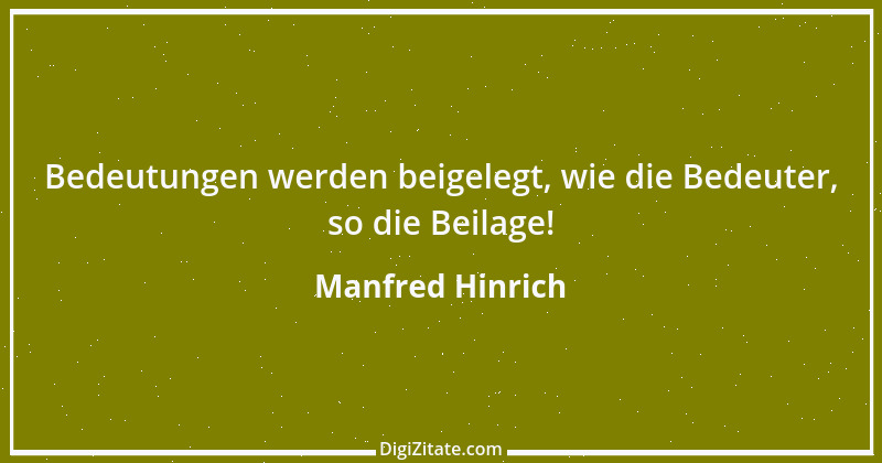 Zitat von Manfred Hinrich 1723