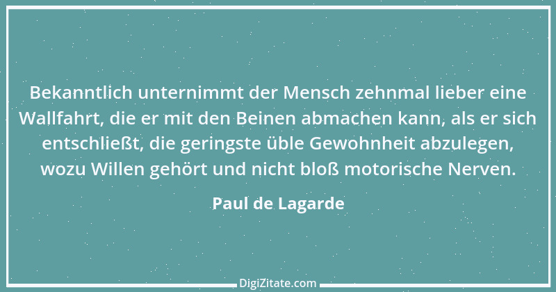 Zitat von Paul de Lagarde 47