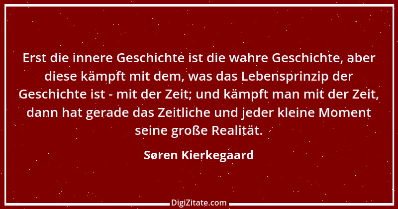 Zitat von Søren Kierkegaard 292