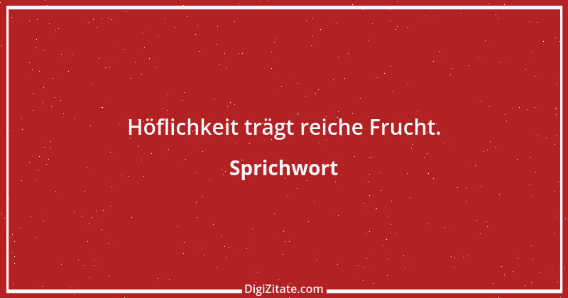 Zitat von Sprichwort 2541