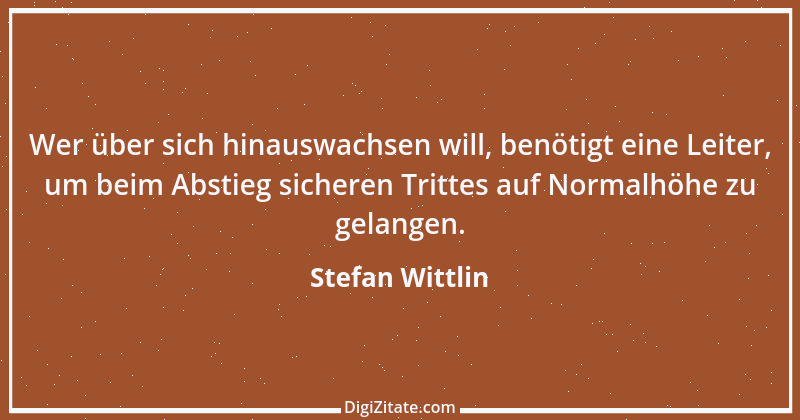 Zitat von Stefan Wittlin 258