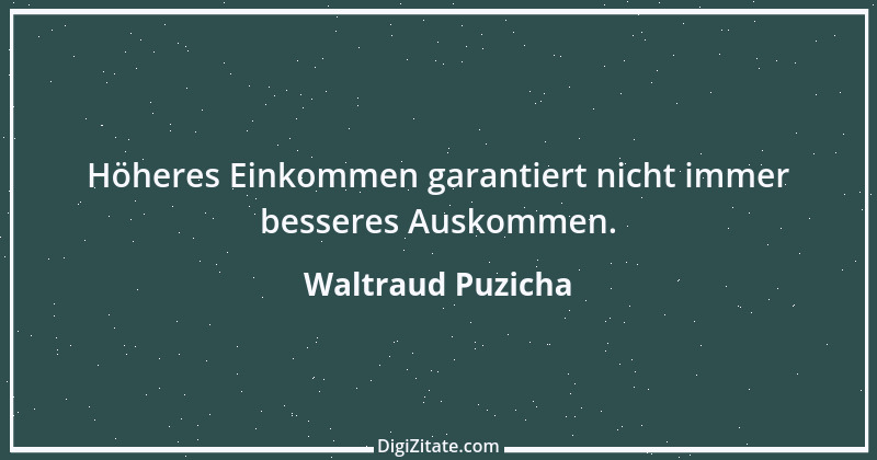 Zitat von Waltraud Puzicha 199