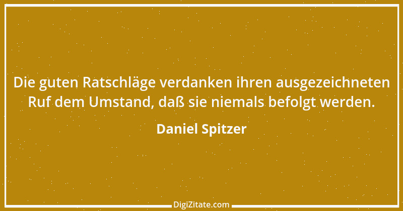 Zitat von Daniel Spitzer 5