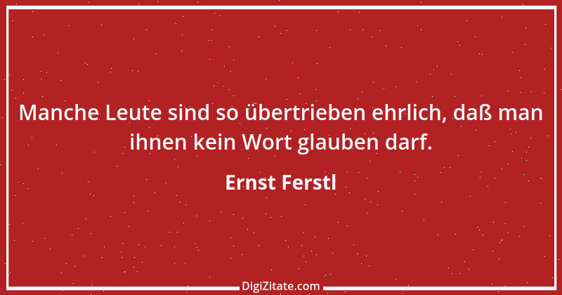 Zitat von Ernst Ferstl 991