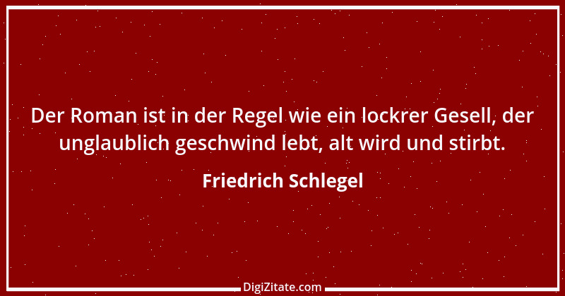 Zitat von Friedrich Schlegel 97