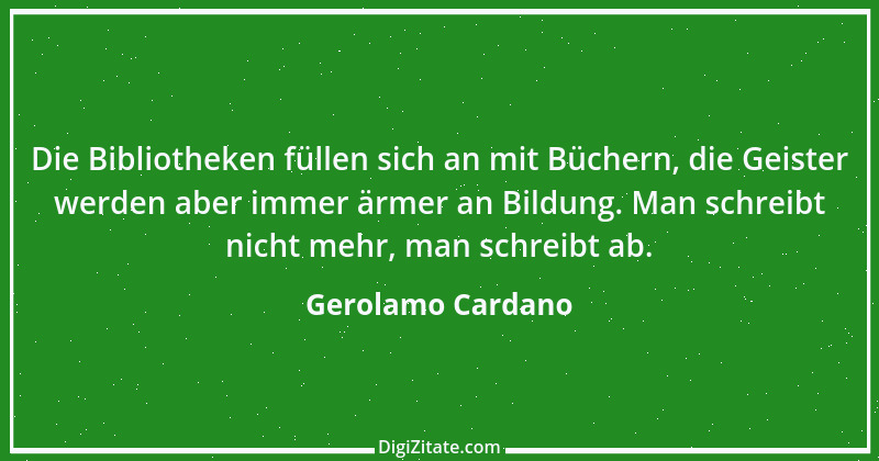 Zitat von Gerolamo Cardano 4