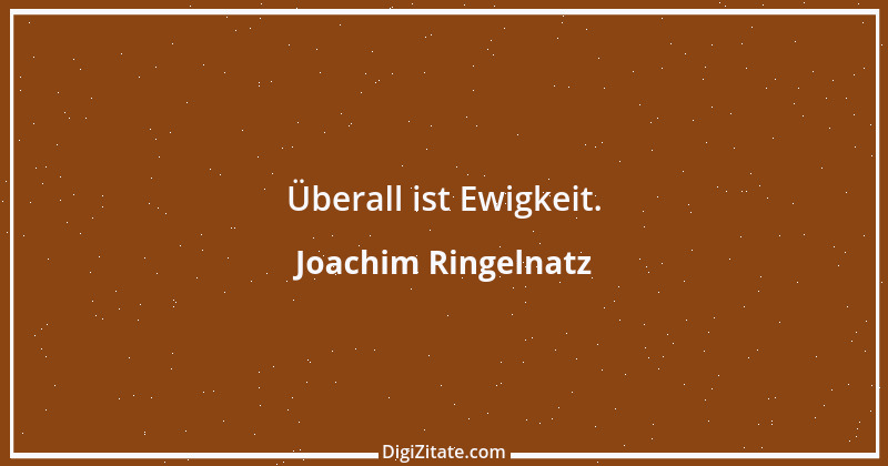 Zitat von Joachim Ringelnatz 43