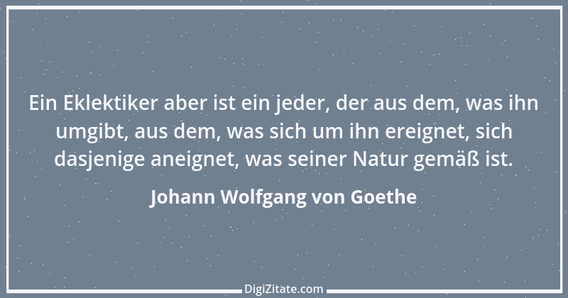 Zitat von Johann Wolfgang von Goethe 1550