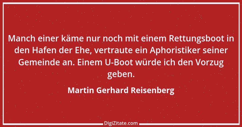 Zitat von Martin Gerhard Reisenberg 1865