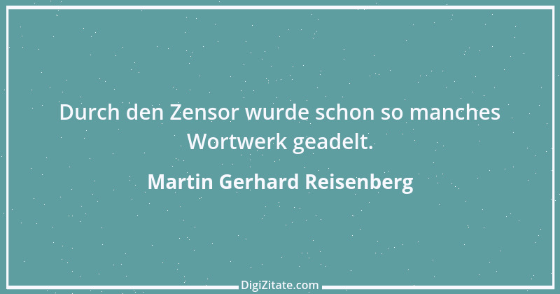 Zitat von Martin Gerhard Reisenberg 865