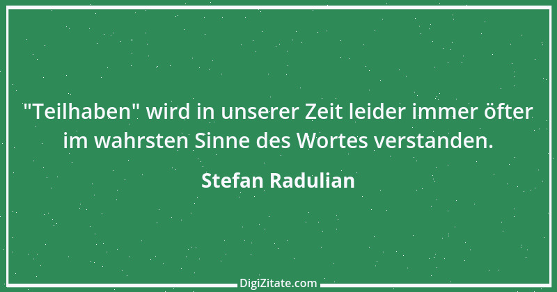 Zitat von Stefan Radulian 9