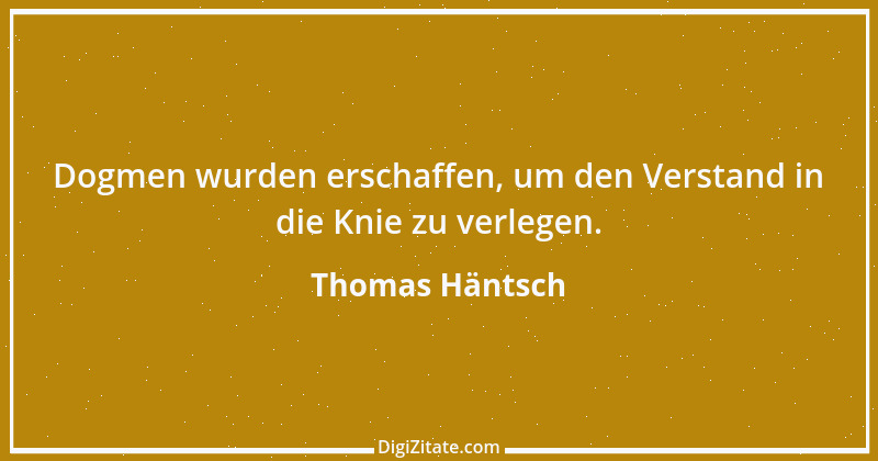 Zitat von Thomas Häntsch 125