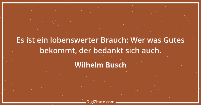 Zitat von Wilhelm Busch 102