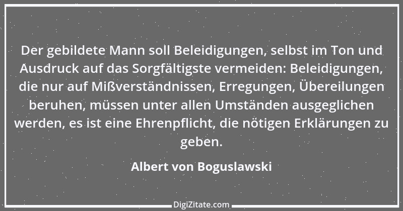 Zitat von Albert von Boguslawski 2