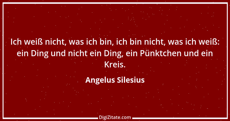 Zitat von Angelus Silesius 152