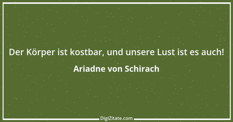 Zitat von Ariadne von Schirach 3