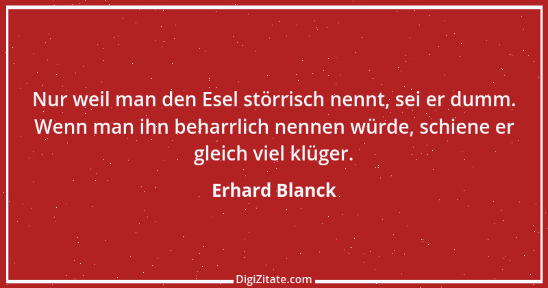 Zitat von Erhard Blanck 1106