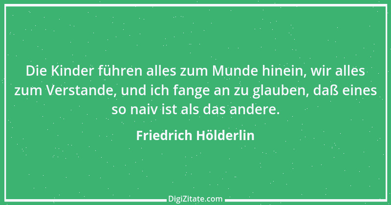 Zitat von Friedrich Hölderlin 61