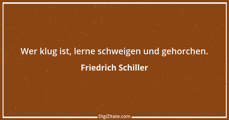 Zitat von Friedrich Schiller 68