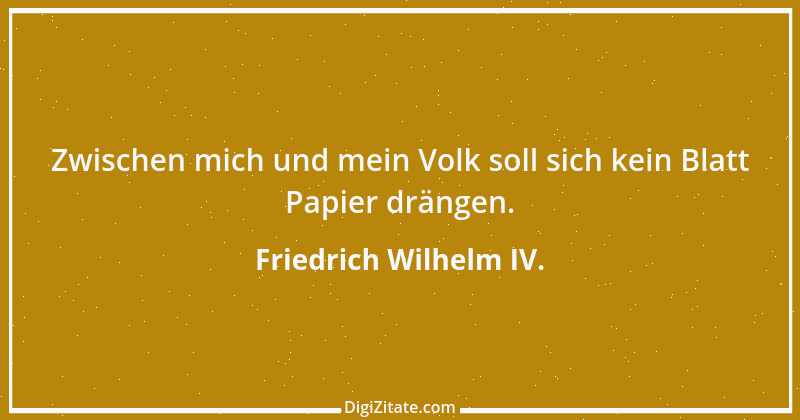 Zitat von Friedrich Wilhelm IV. 3