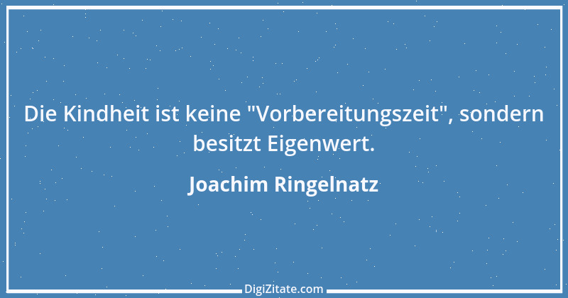 Zitat von Joachim Ringelnatz 44