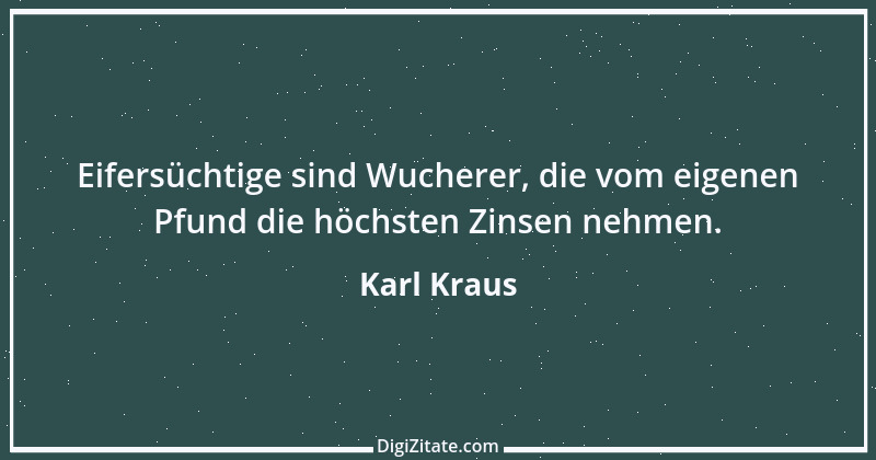 Zitat von Karl Kraus 310