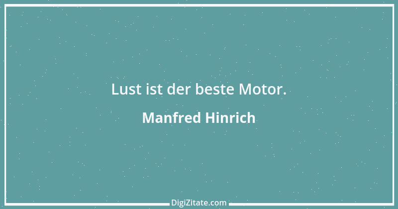 Zitat von Manfred Hinrich 2725