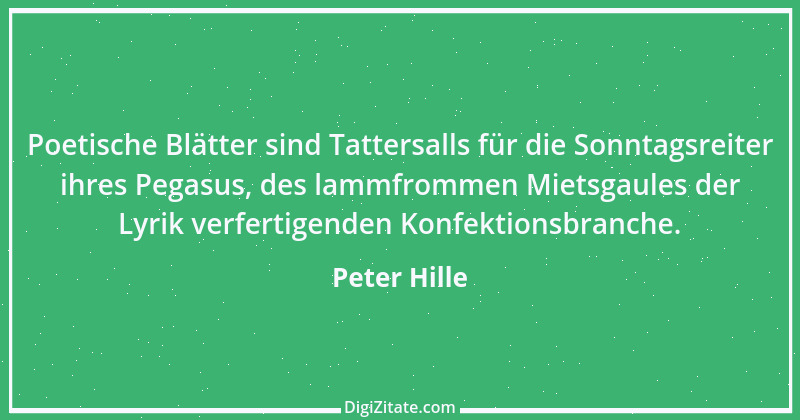 Zitat von Peter Hille 64