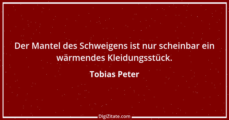 Zitat von Tobias Peter 1