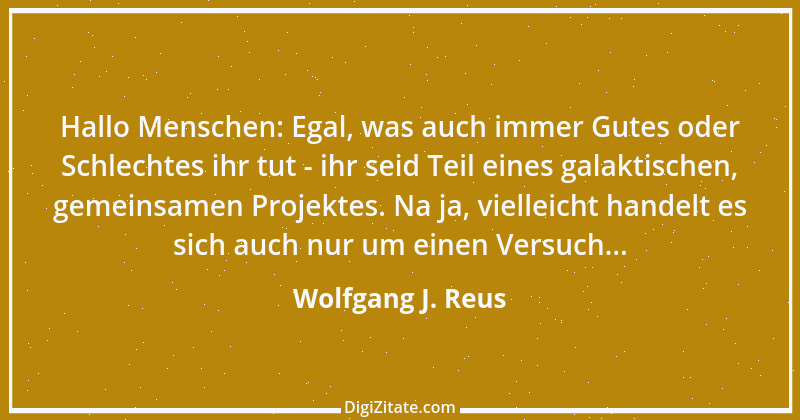 Zitat von Wolfgang J. Reus 1391