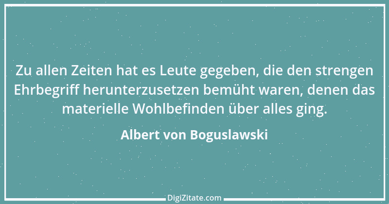 Zitat von Albert von Boguslawski 3