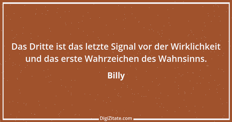 Zitat von Billy 631