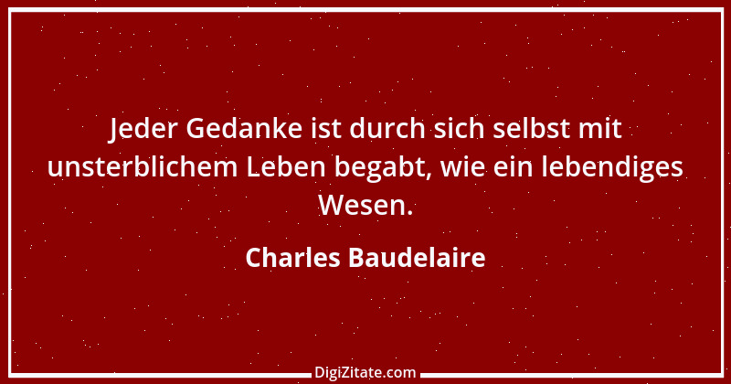 Zitat von Charles Baudelaire 137