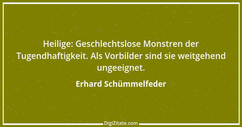 Zitat von Erhard Schümmelfeder 51