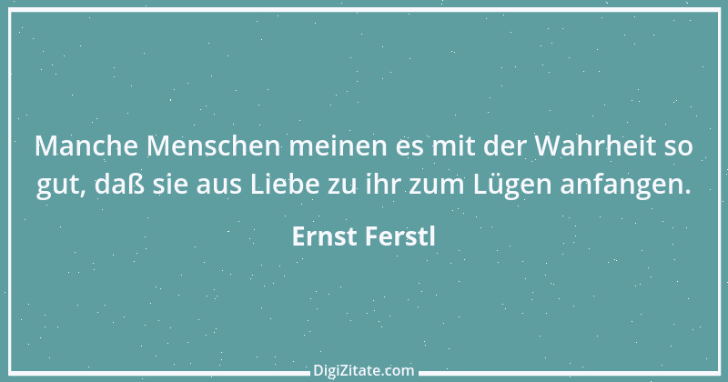 Zitat von Ernst Ferstl 1993