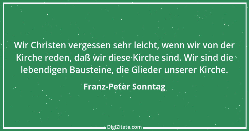 Zitat von Franz-Peter Sonntag 1