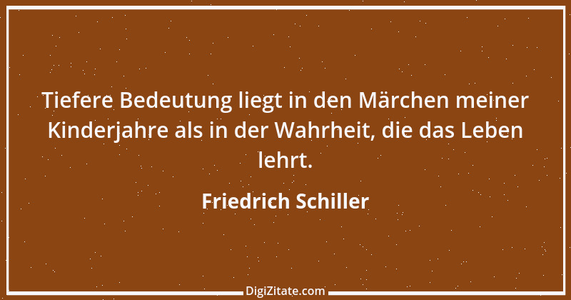 Zitat von Friedrich Schiller 1069