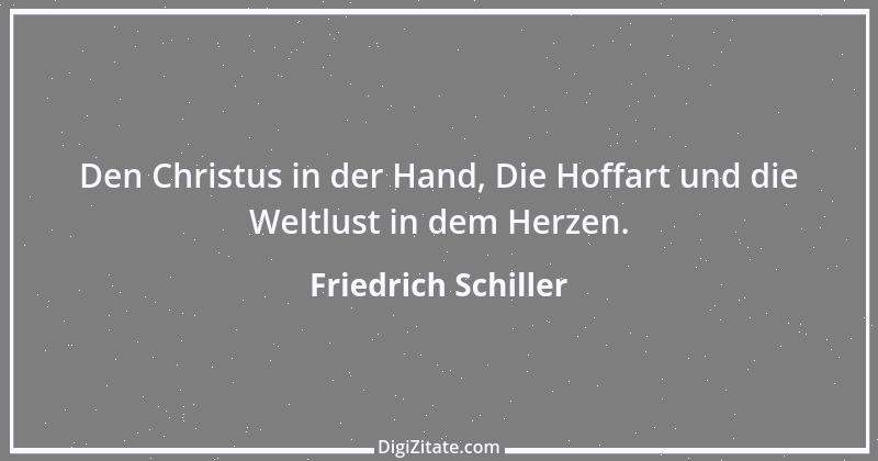 Zitat von Friedrich Schiller 69