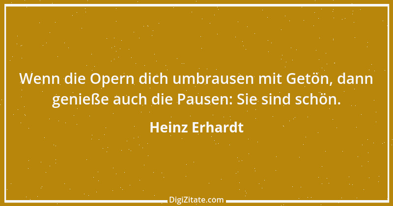 Zitat von Heinz Erhardt 30