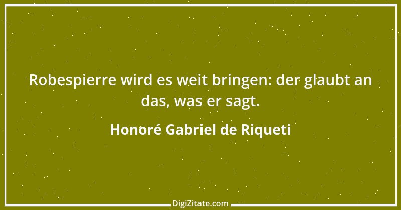 Zitat von Honoré Gabriel de Riqueti 7