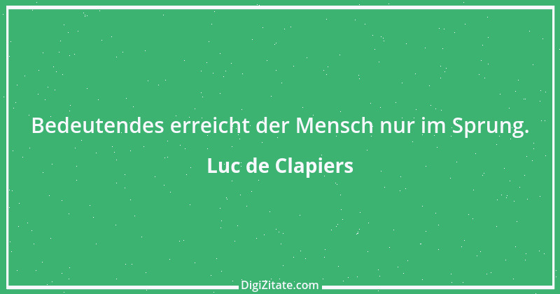 Zitat von Luc de Clapiers 674