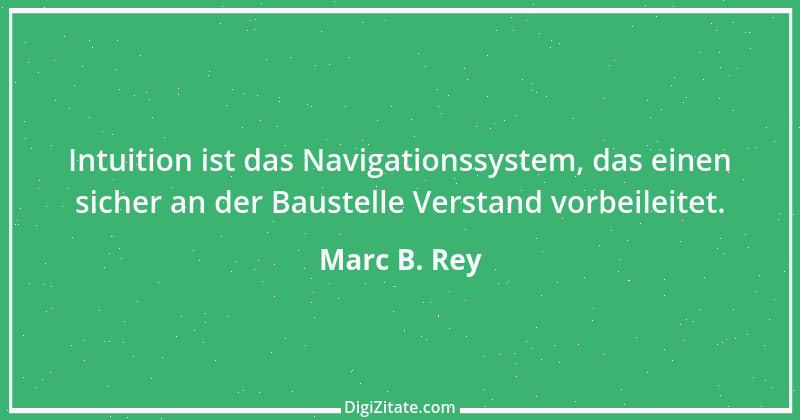 Zitat von Marc B. Rey 2