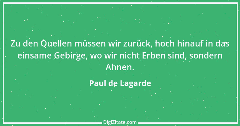 Zitat von Paul de Lagarde 50