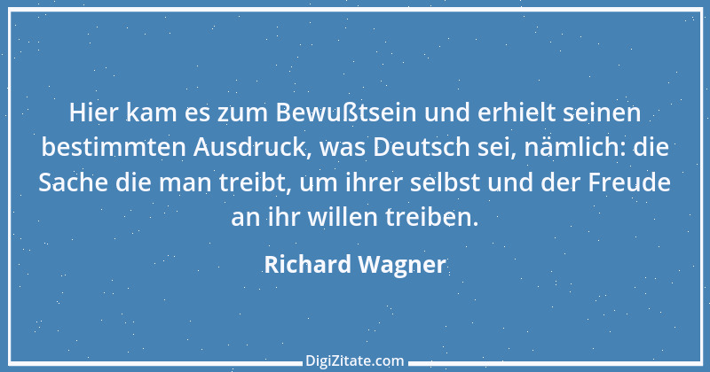 Zitat von Richard Wagner 62