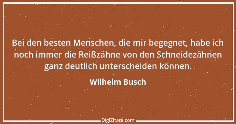 Zitat von Wilhelm Busch 104