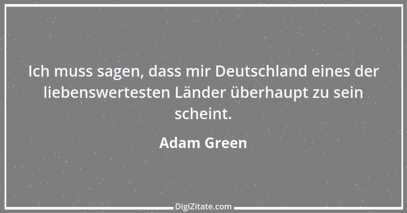 Zitat von Adam Green 1