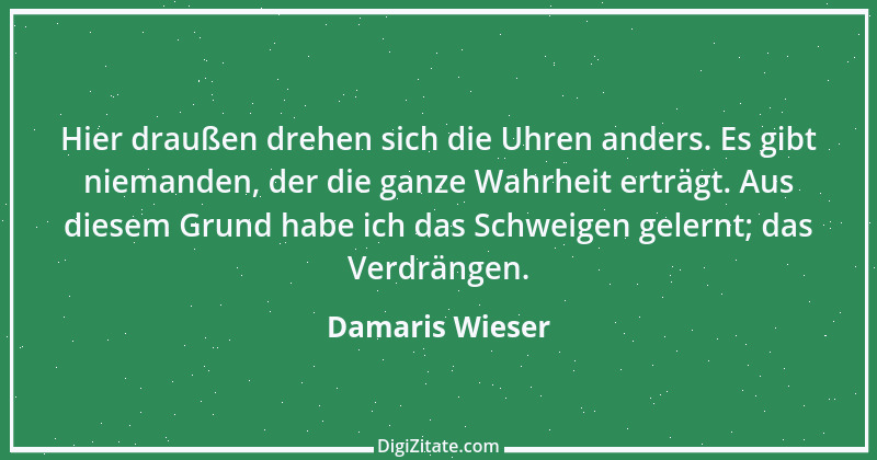 Zitat von Damaris Wieser 85